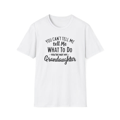 Grandpa Not Grandaughter T-Shirt