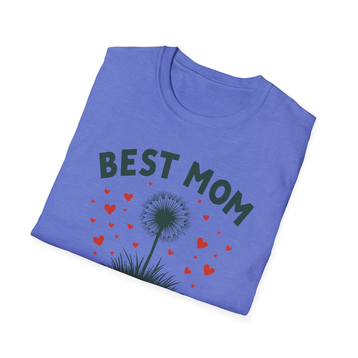 Mom Best Ver 1 T-Shirt