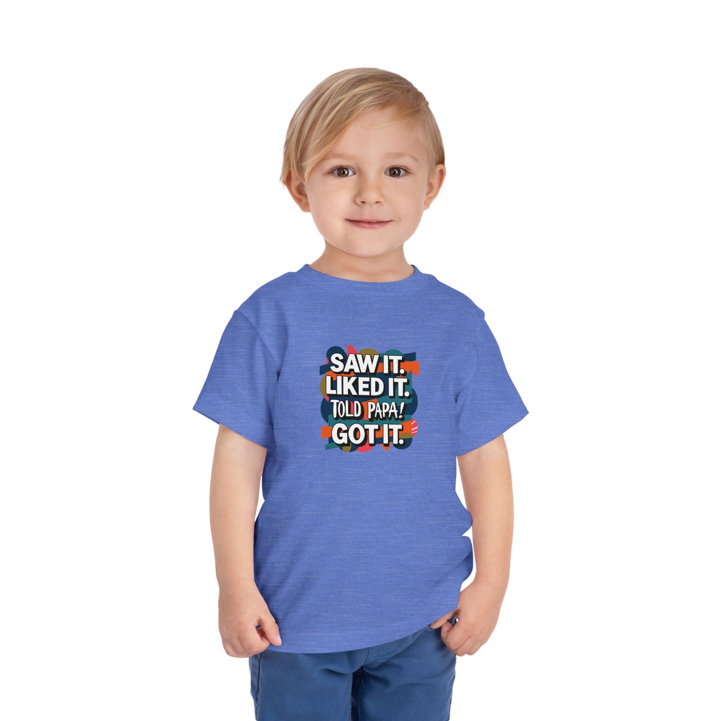 Toddler Told Papa T-Shirt