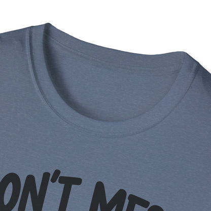 Mom Don't Mess T-Shirt