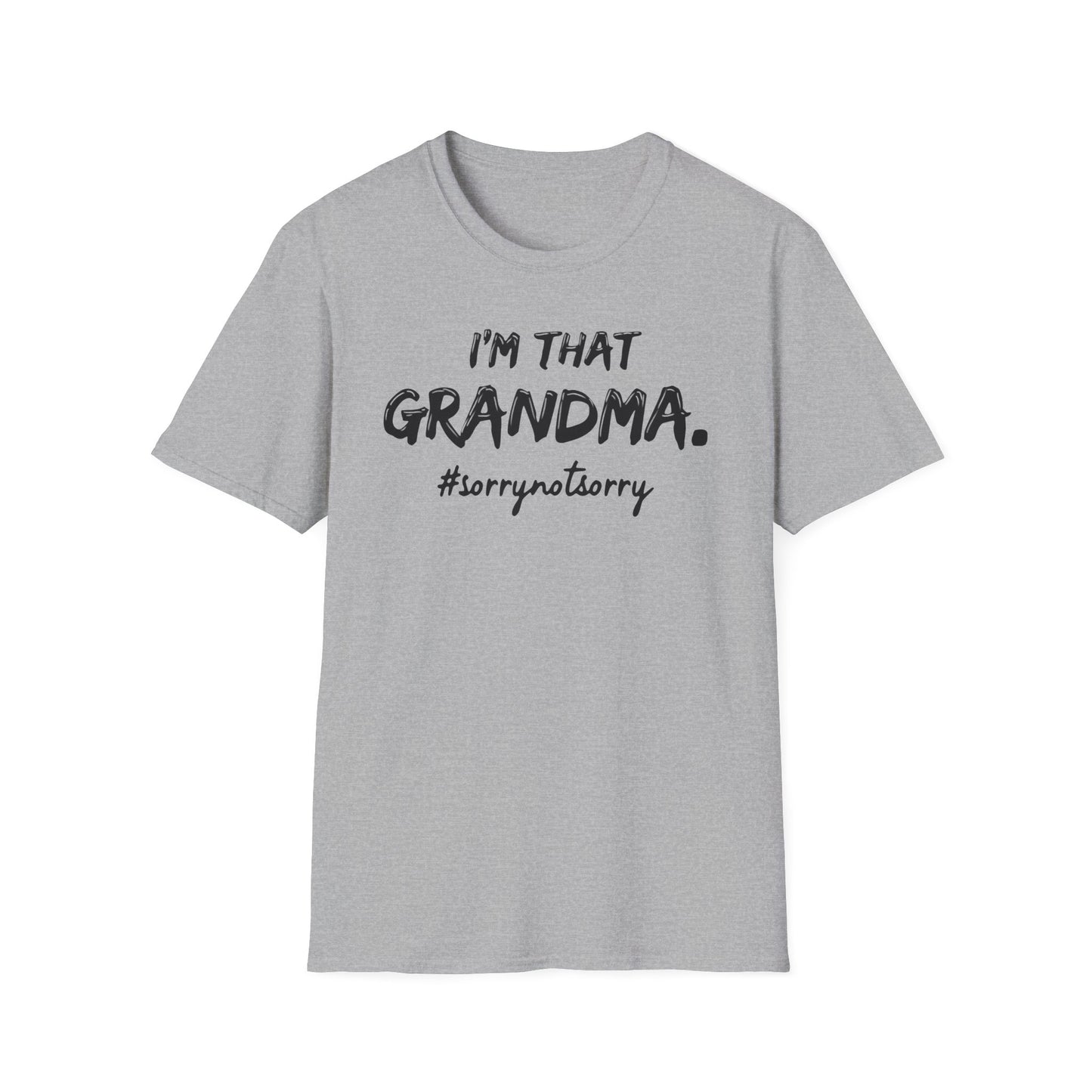 Grandma Not Sorry T-Shirt