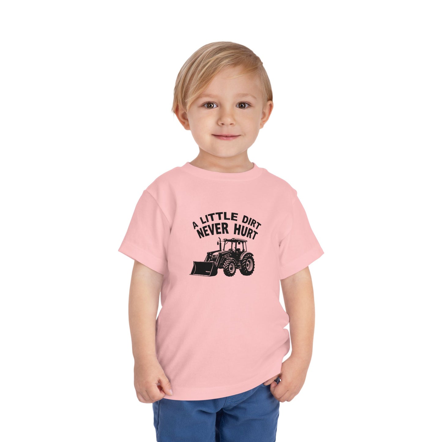 Toddler Little Dirt Never Hurt T-Shirt