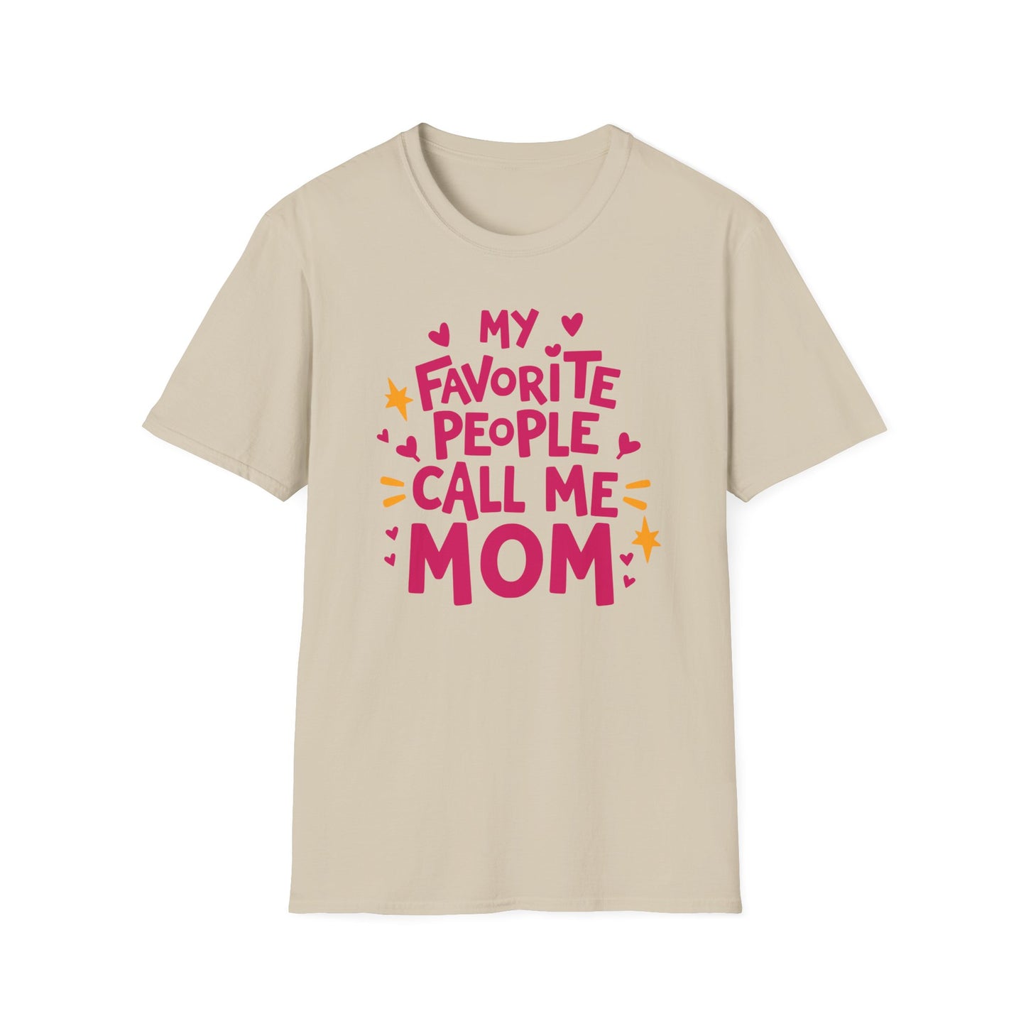 Mom Favorite People Ver 2 T-Shirt