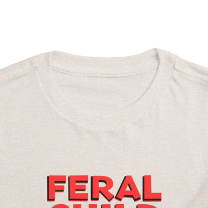 Toddler Feral Child T-Shirt