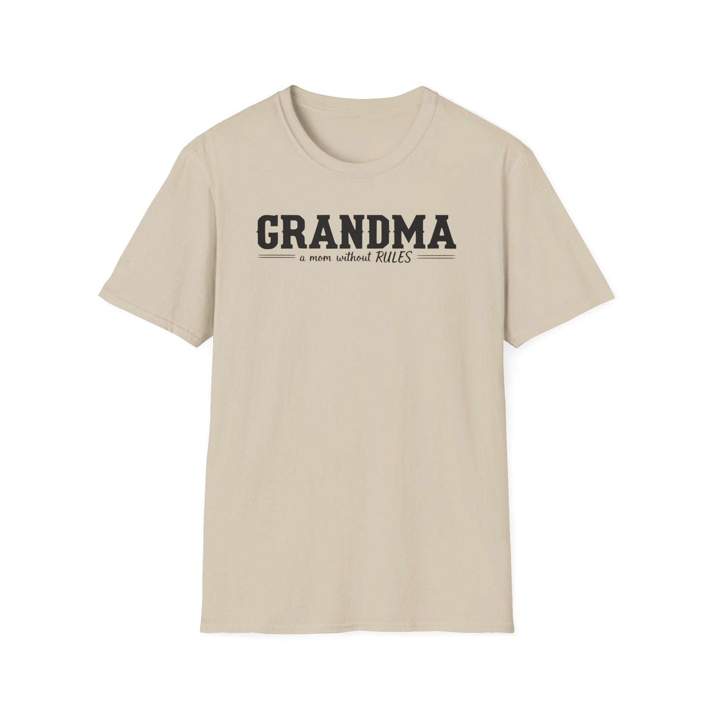 Grandma Without Rules T-Shirt