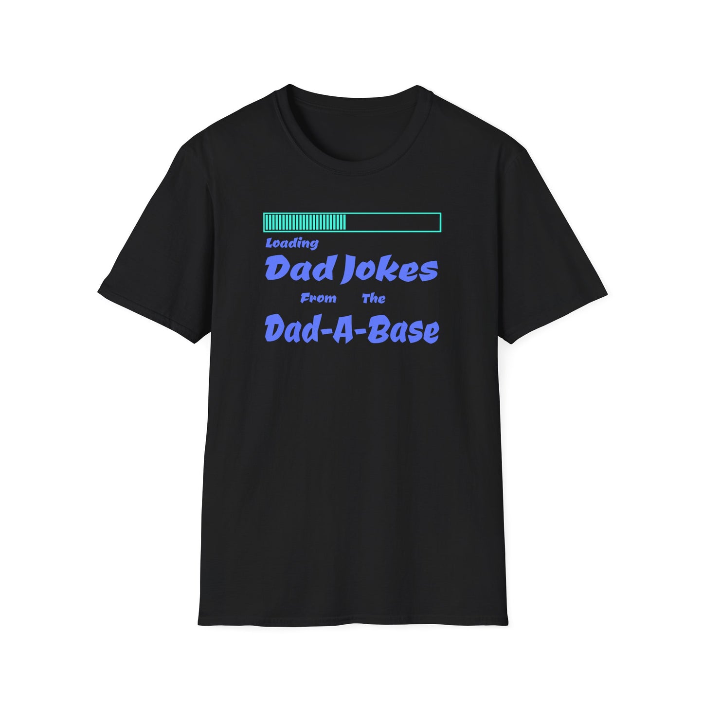 Dad A Base T-Shirt