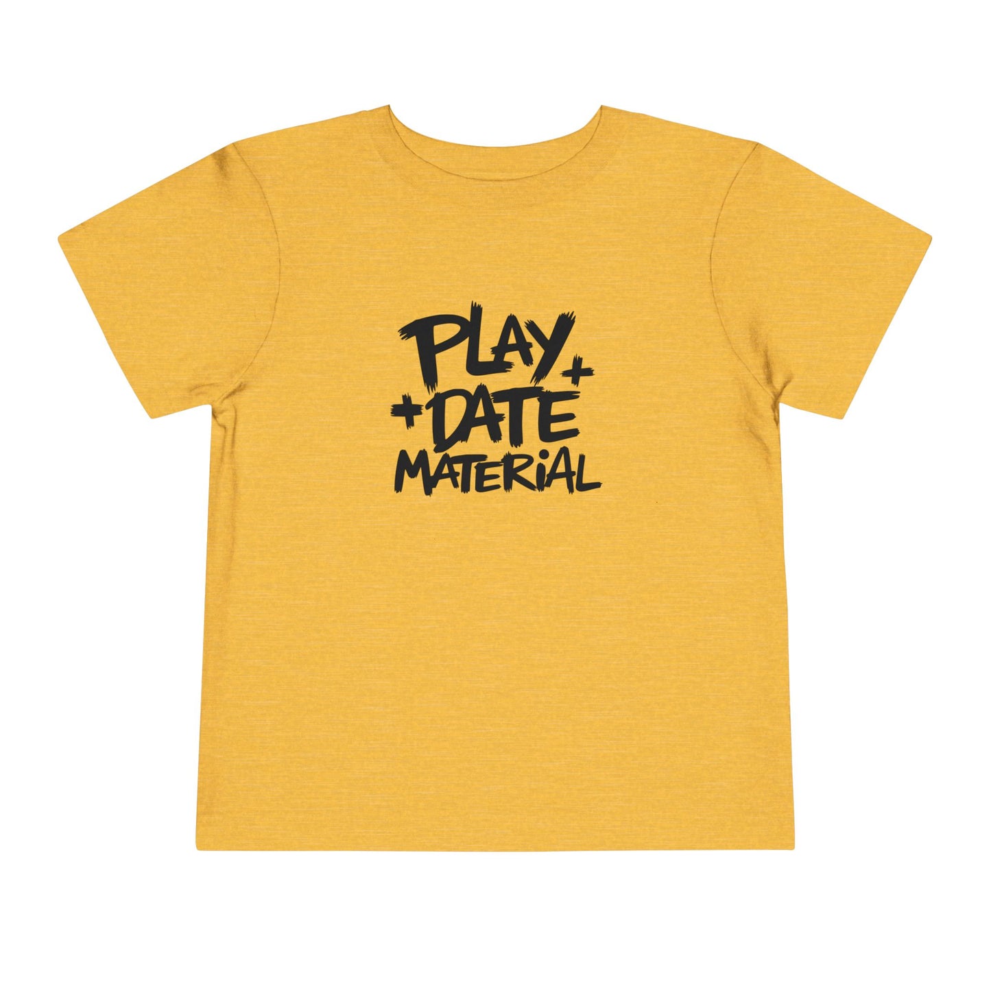 Toddler Play Date Material Ver 2 T-Shirt