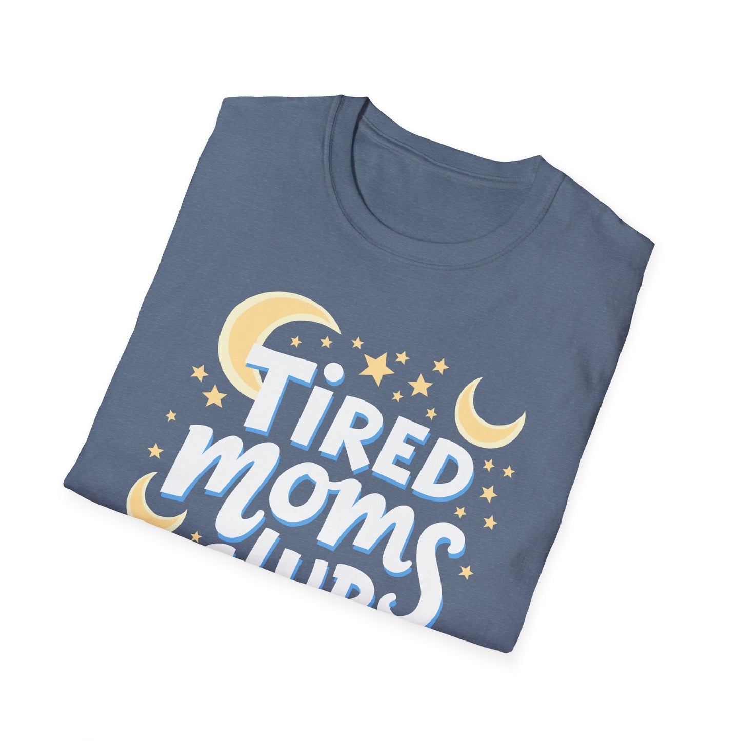 Mom Tired Club T-Shirt