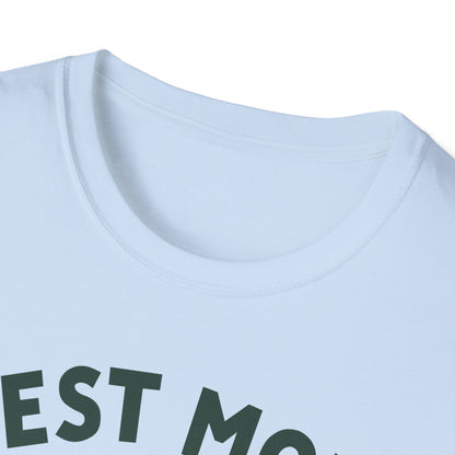 Mom Best Ver 1 T-Shirt