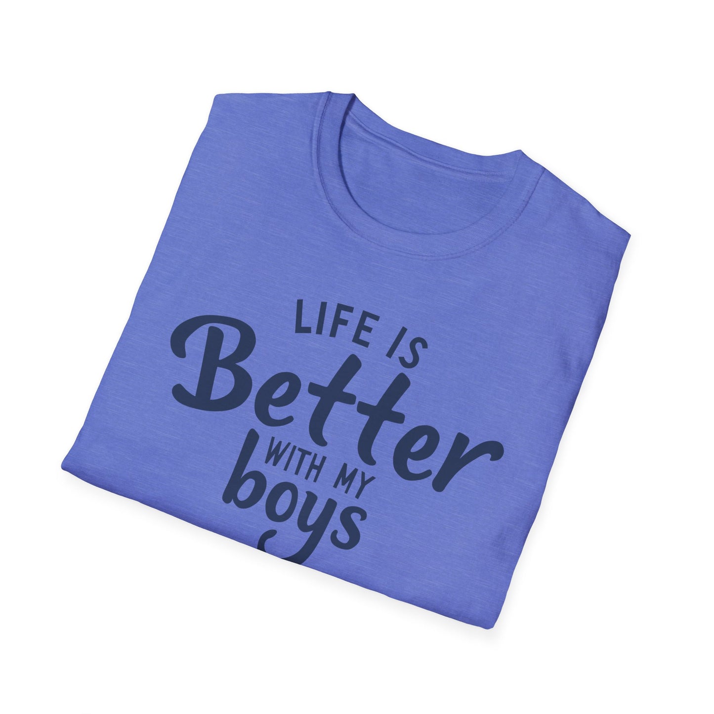 Mom Better With Boys T-Shirt