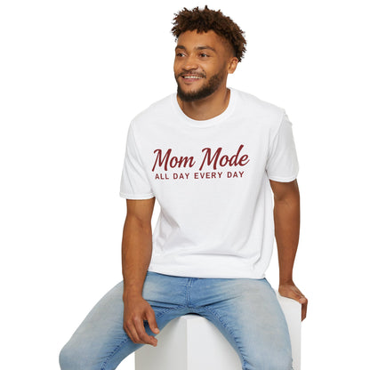 Mom Mode T-Shirt