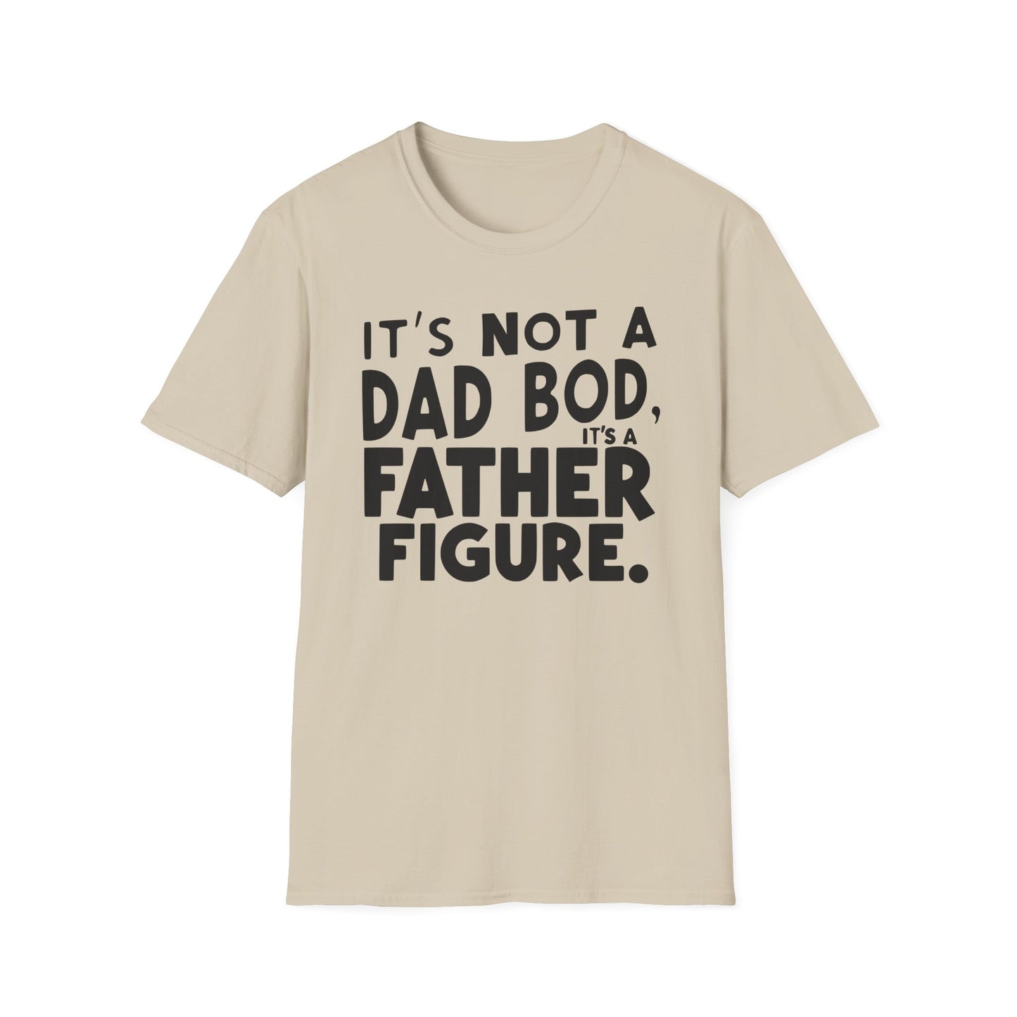 Dad Father Figure T-Shirt