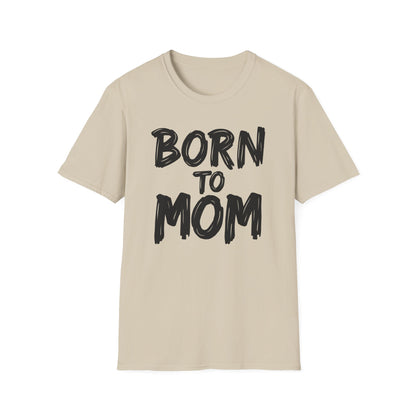 Mom Born To T-Shirt