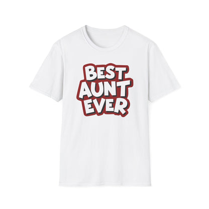 Aunt Best Ever Ver 1 T-Shirt