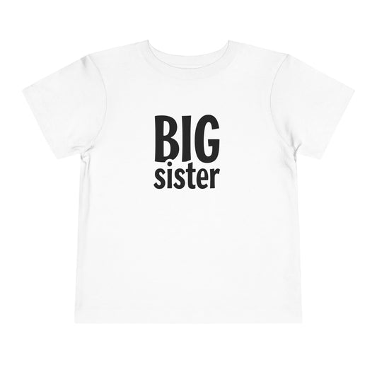 Toddler Big Sister Ver 2 T-Shirt