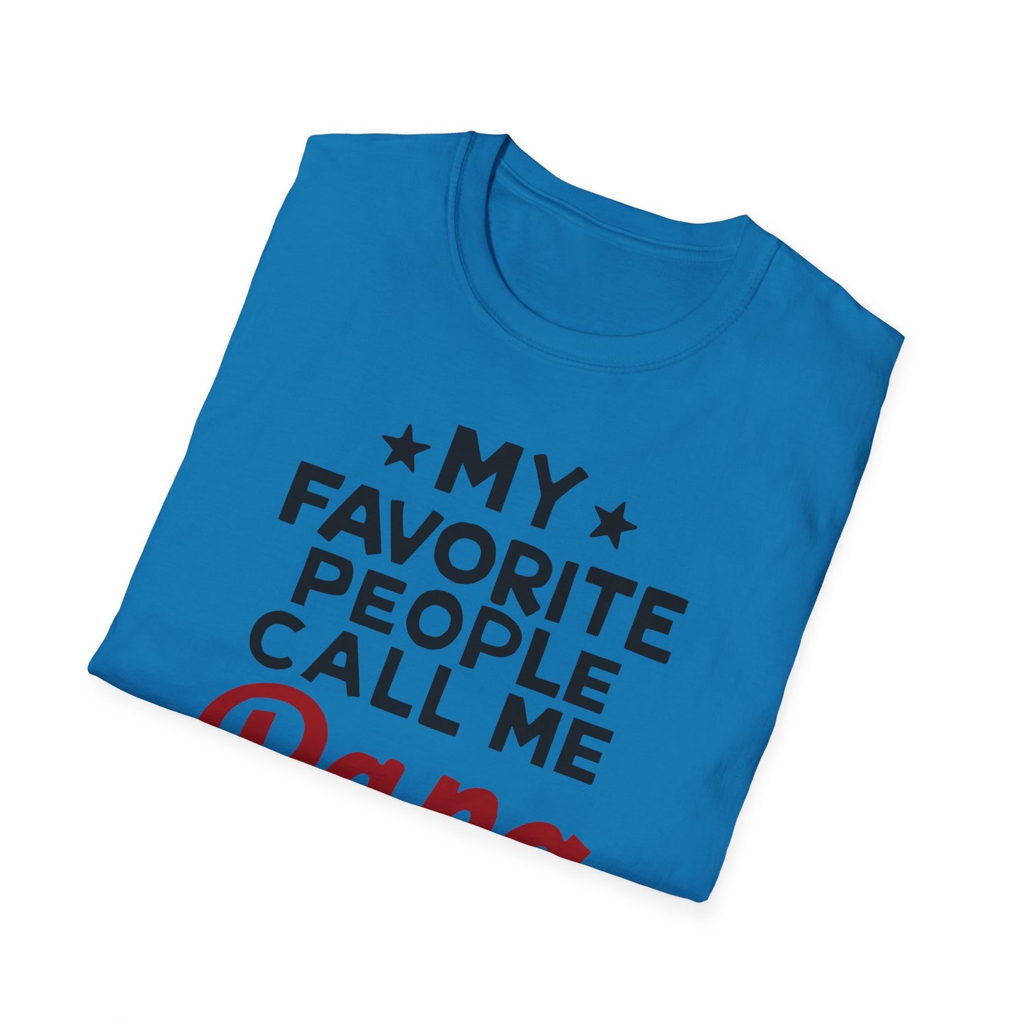 Dad Call Me Papa T-Shirt