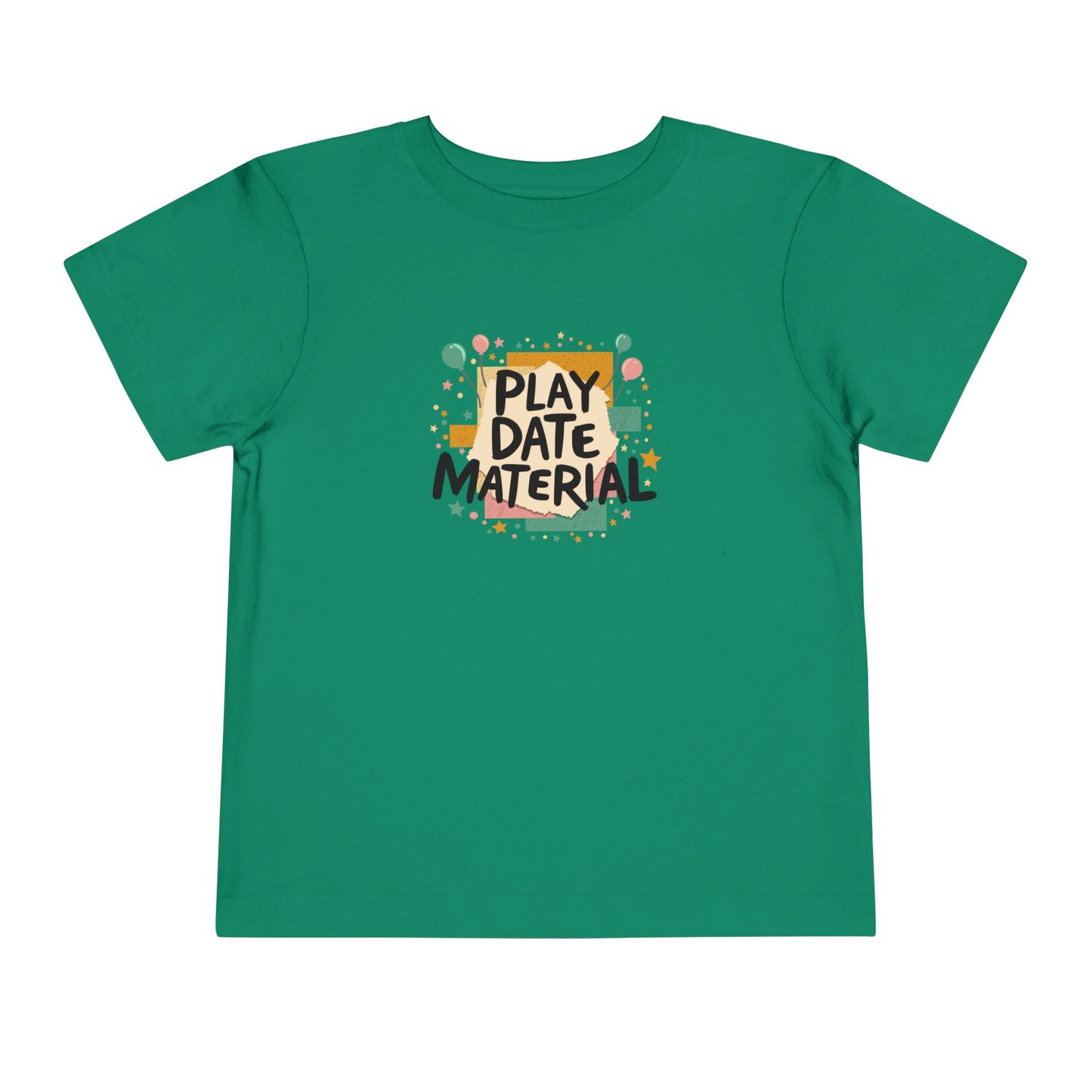 Toddler Play Date Material Ver 1 T-Shirt