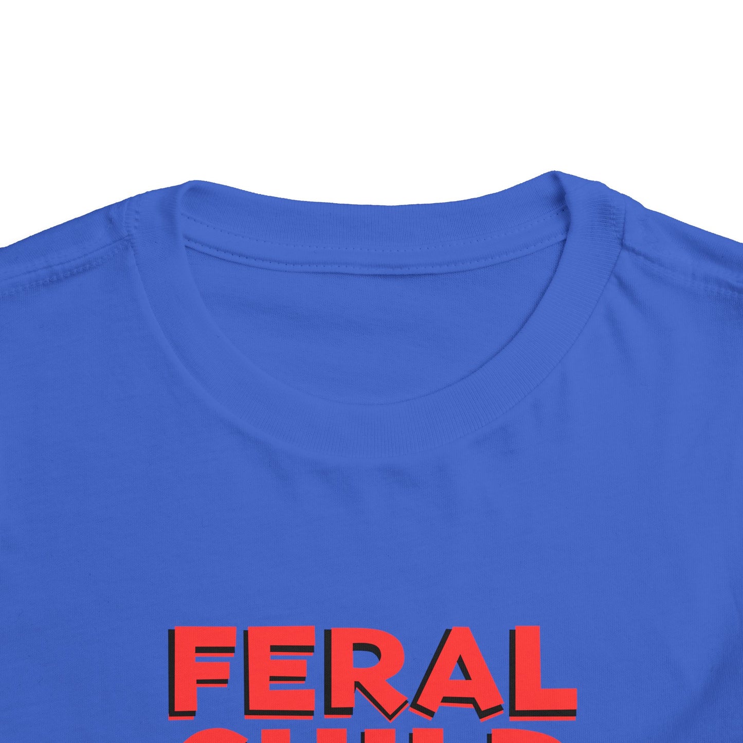 Toddler Feral Child T-Shirt