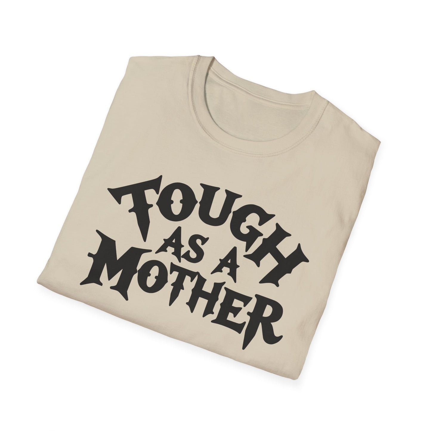 Mom Tough T-Shirt