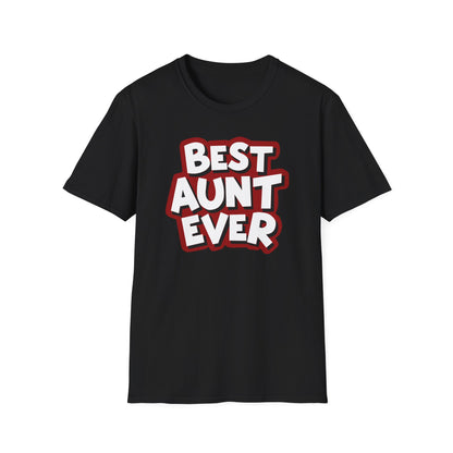 Aunt Best Ever Ver 1 T-Shirt