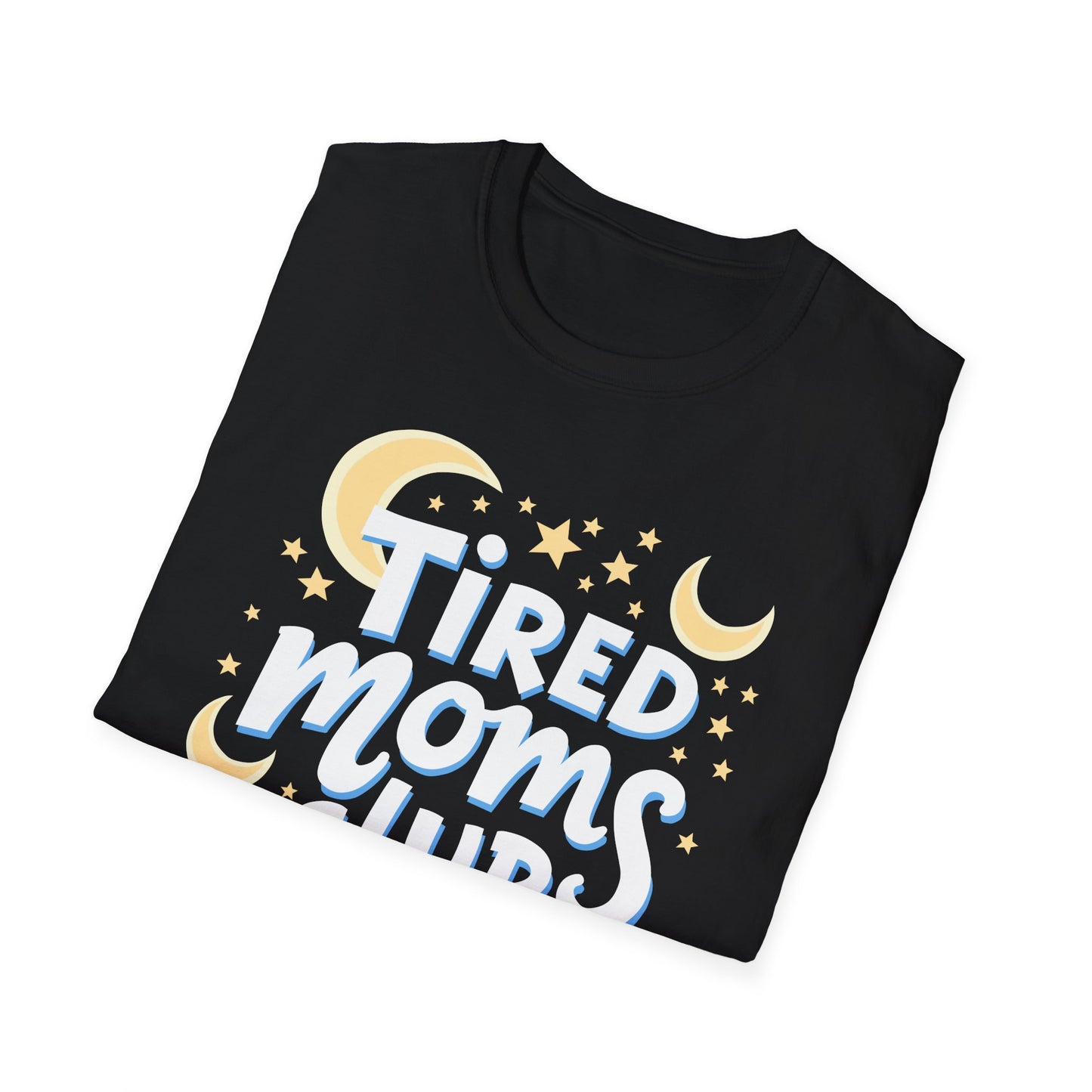 Mom Tired Club T-Shirt