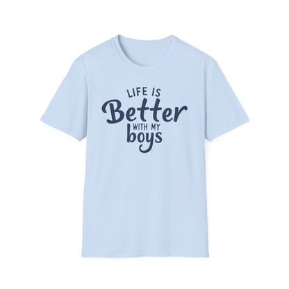 Mom Better With Boys T-Shirt