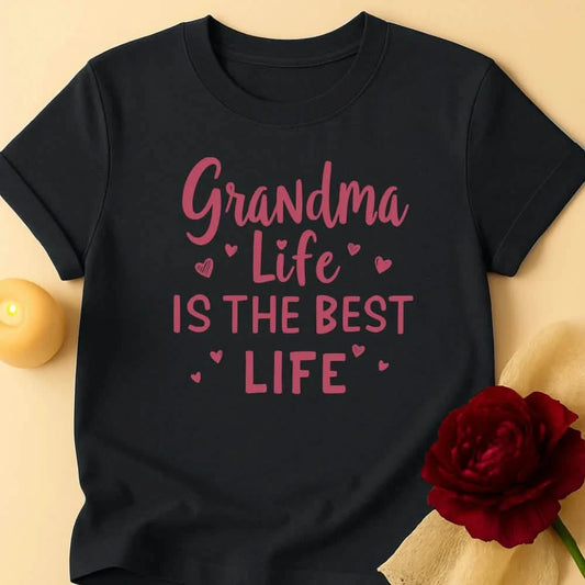 Best Life Grandma T-Shirt