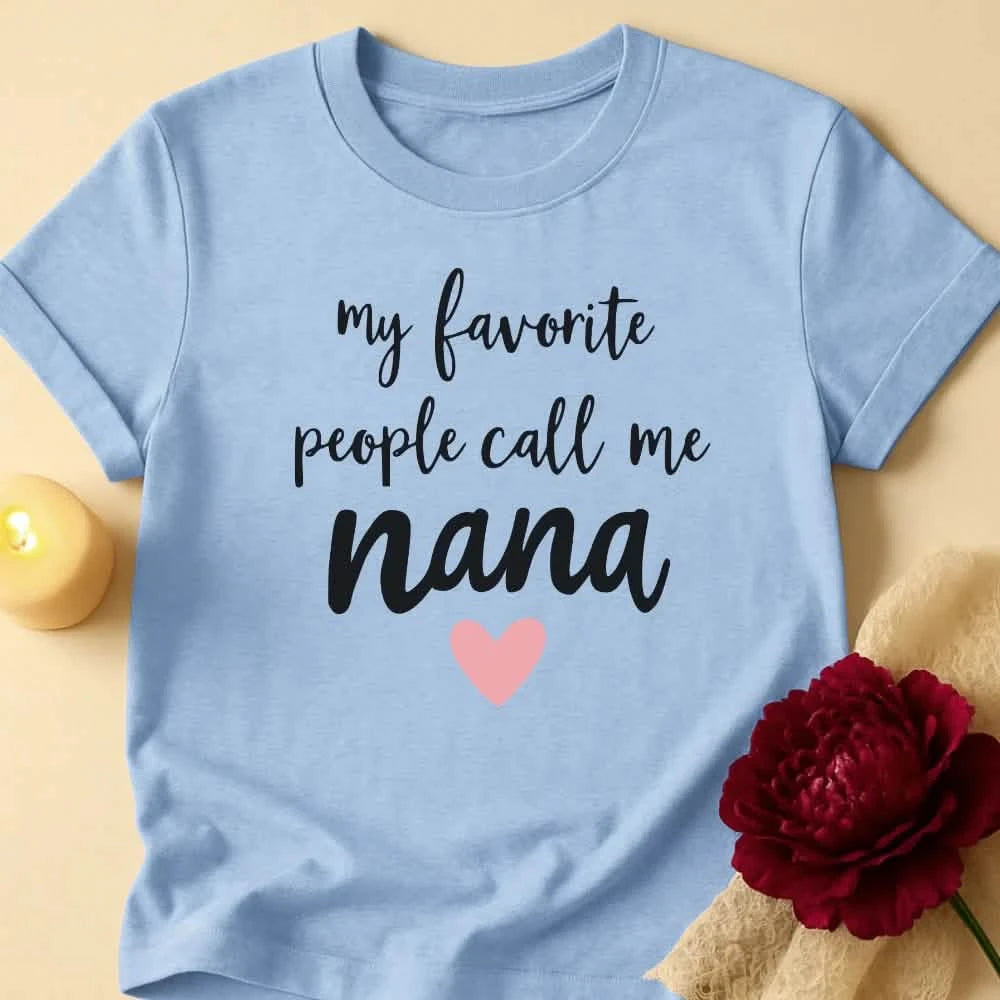 Favorite Nana Grandma T-Shirt