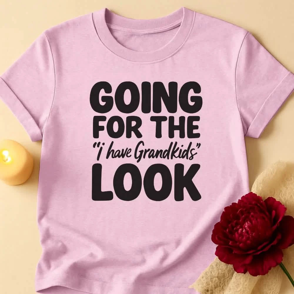 Grandkids Look Grandma T-Shirt
