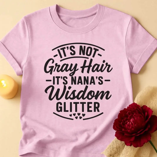 Wisdom Glitter Grandma T-Shirt