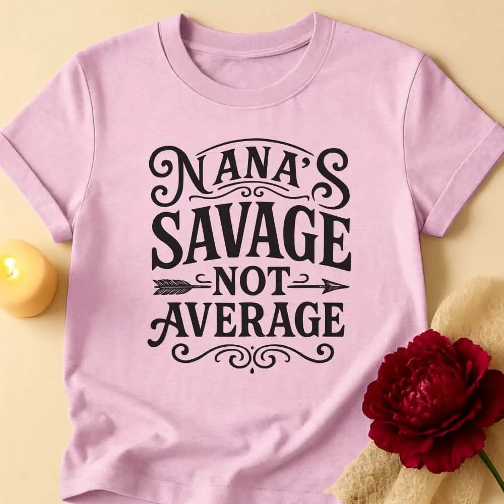 Savage Nana Grandma T-Shirt