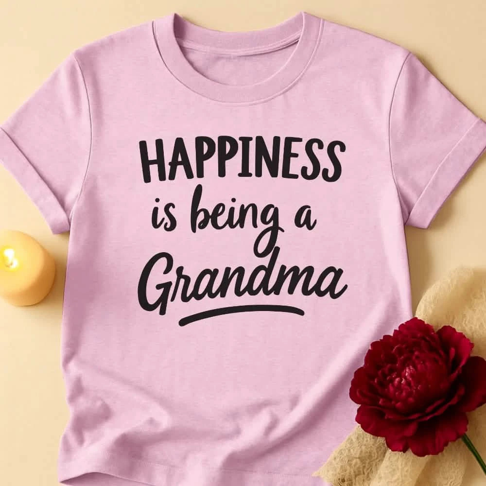 Happiness Vibes Grandma T-Shirt
