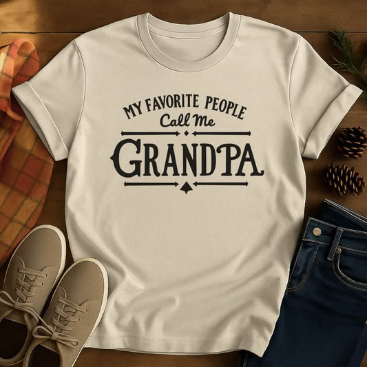Favorite People Grandpa T-Shirt