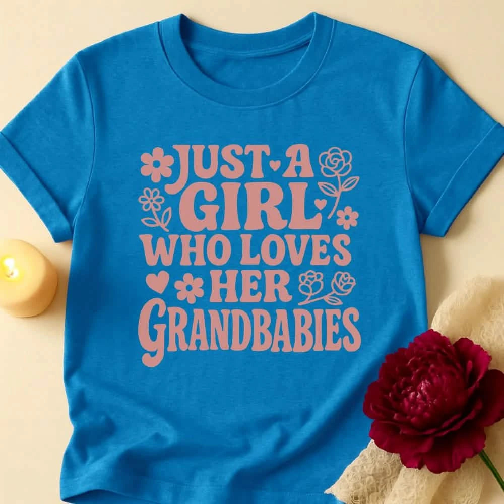 Just A Girl Grandma T-Shirt