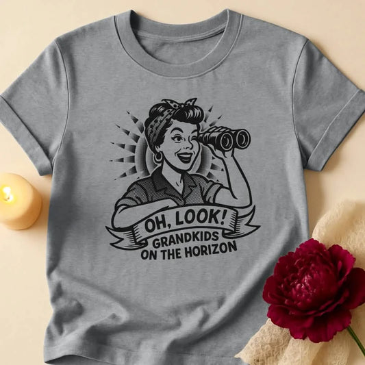 Oh Look Grandma T-Shirt