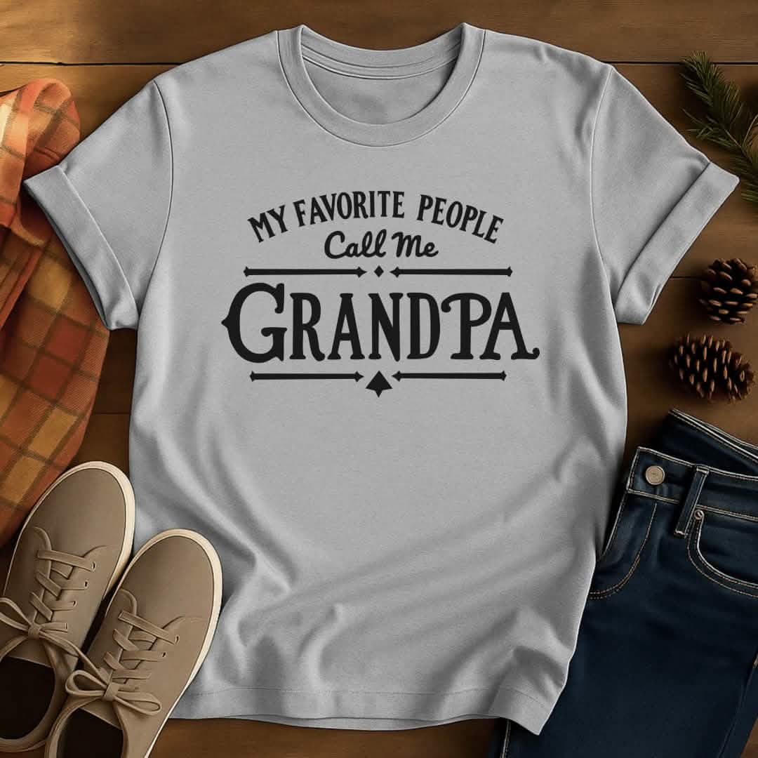 Favorite People Grandpa T-Shirt