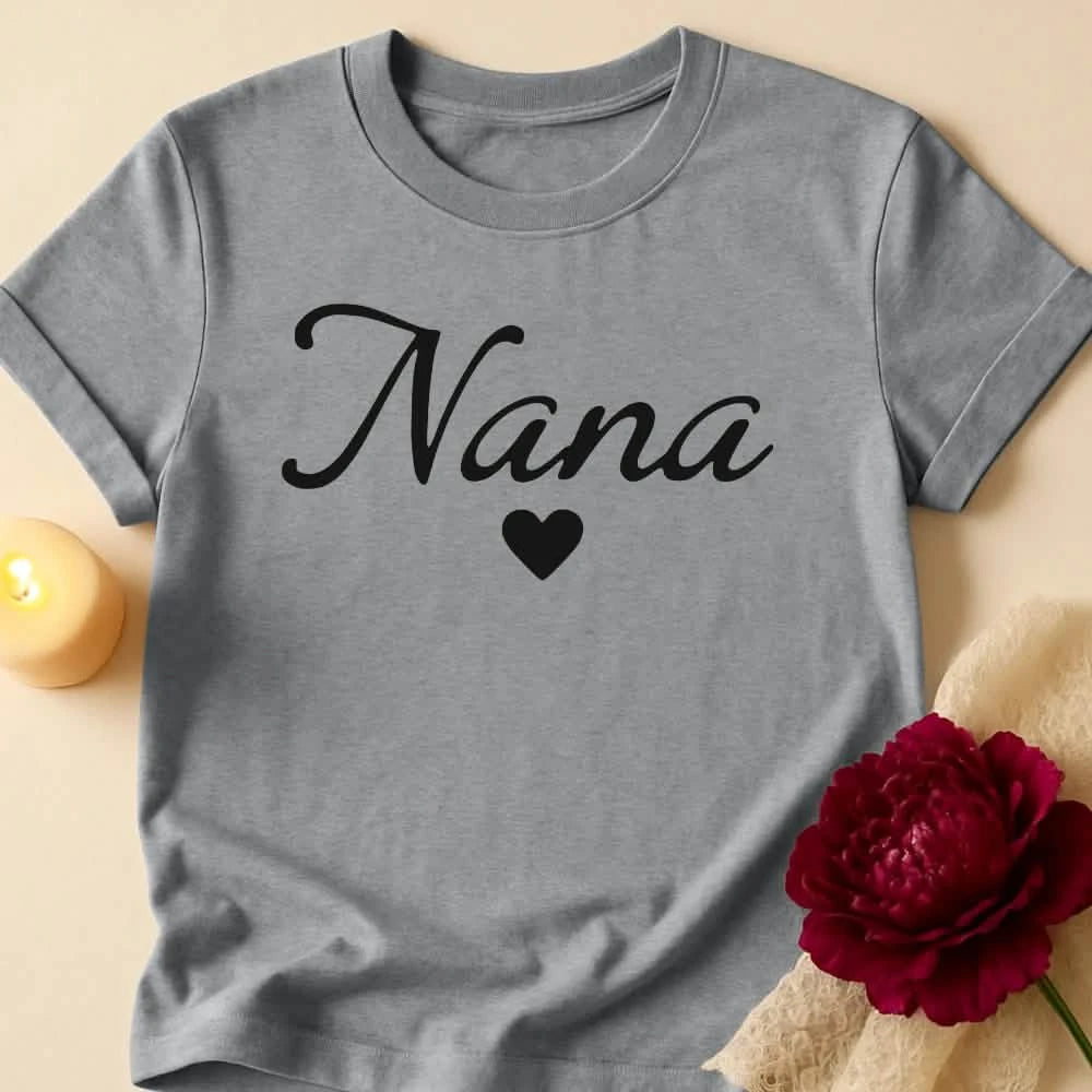 Heartfelt Nana Grandma T-Shirt