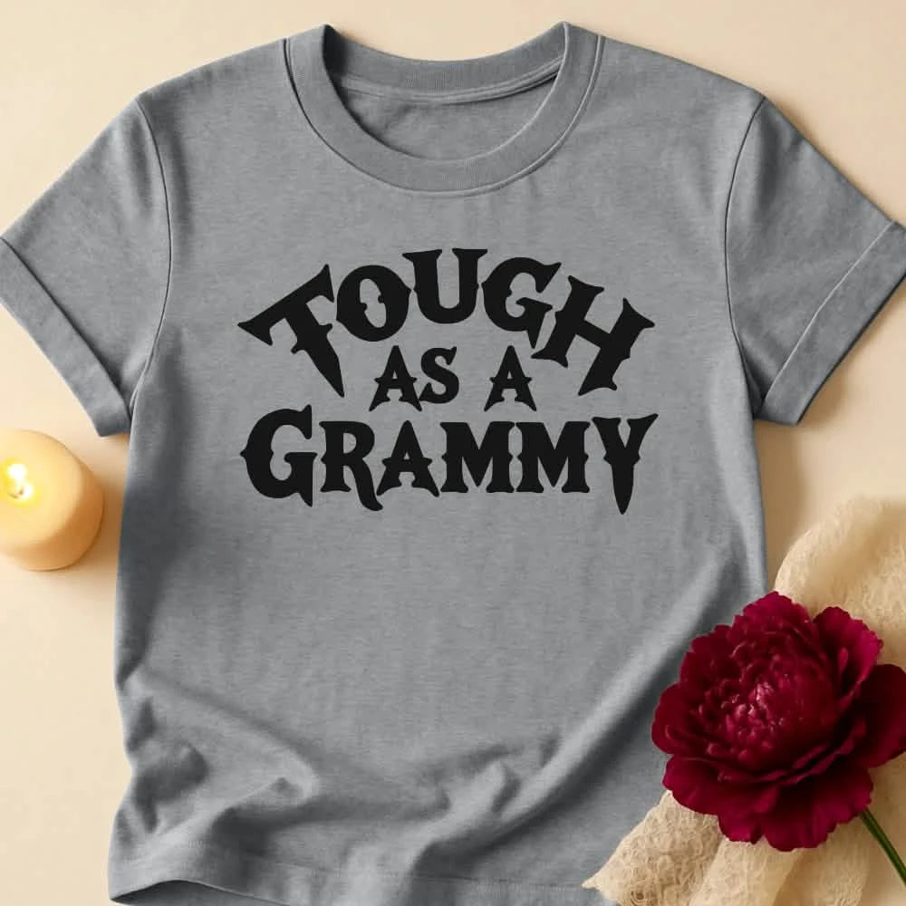 Tough Grammy Grandma T-Shirt