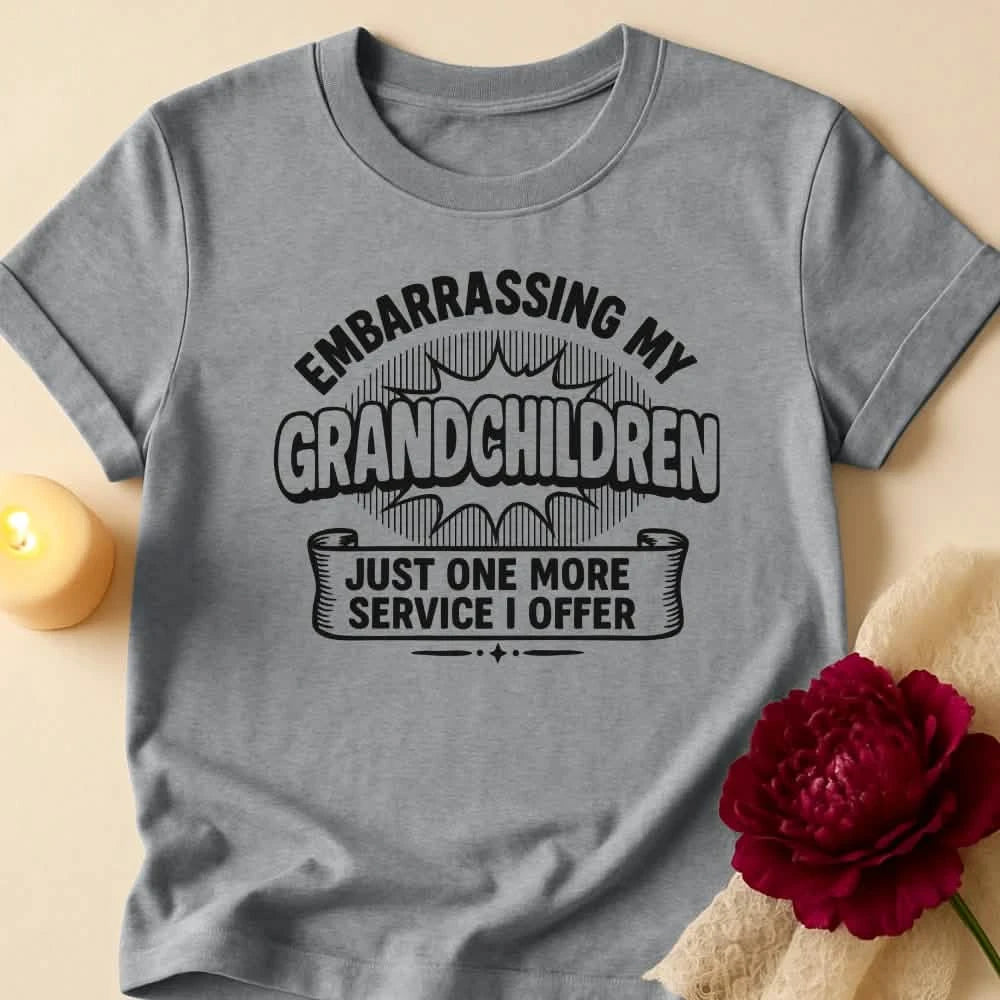 Embarrassing Grandma T-Shirt