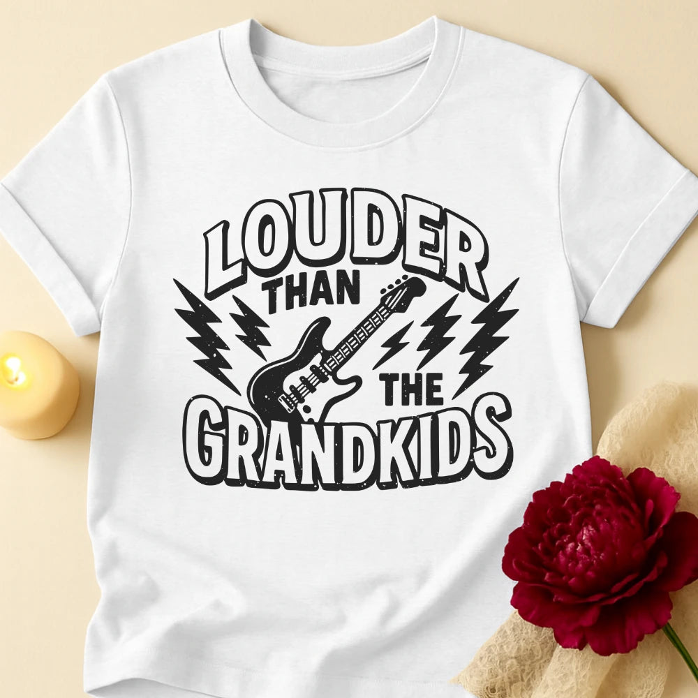 Louder Grandma T-Shirt