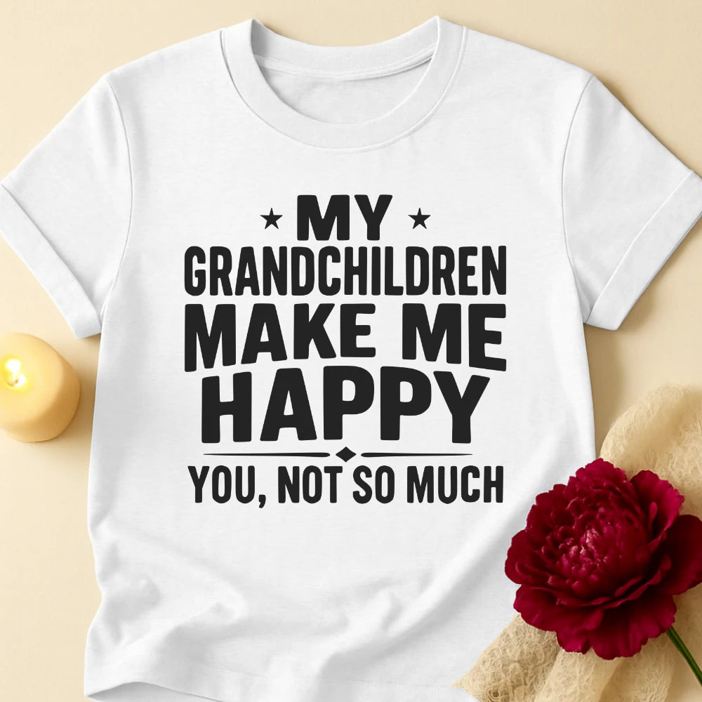 Not You Grandma T-Shirt