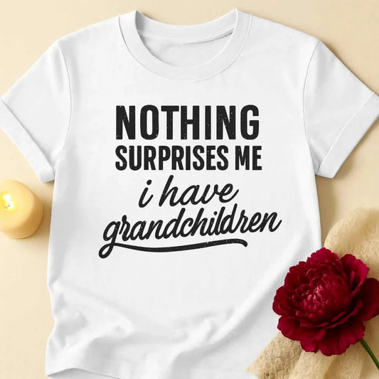 Unshockable Grandma T-Shirt
