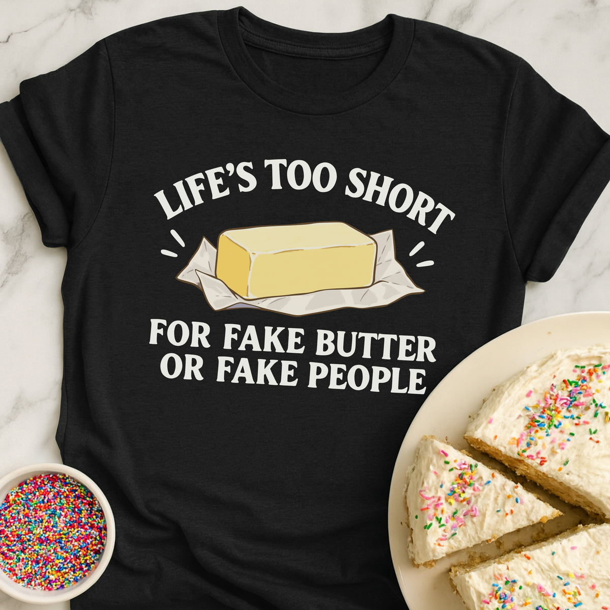 Fake Butter And People T-Shirt