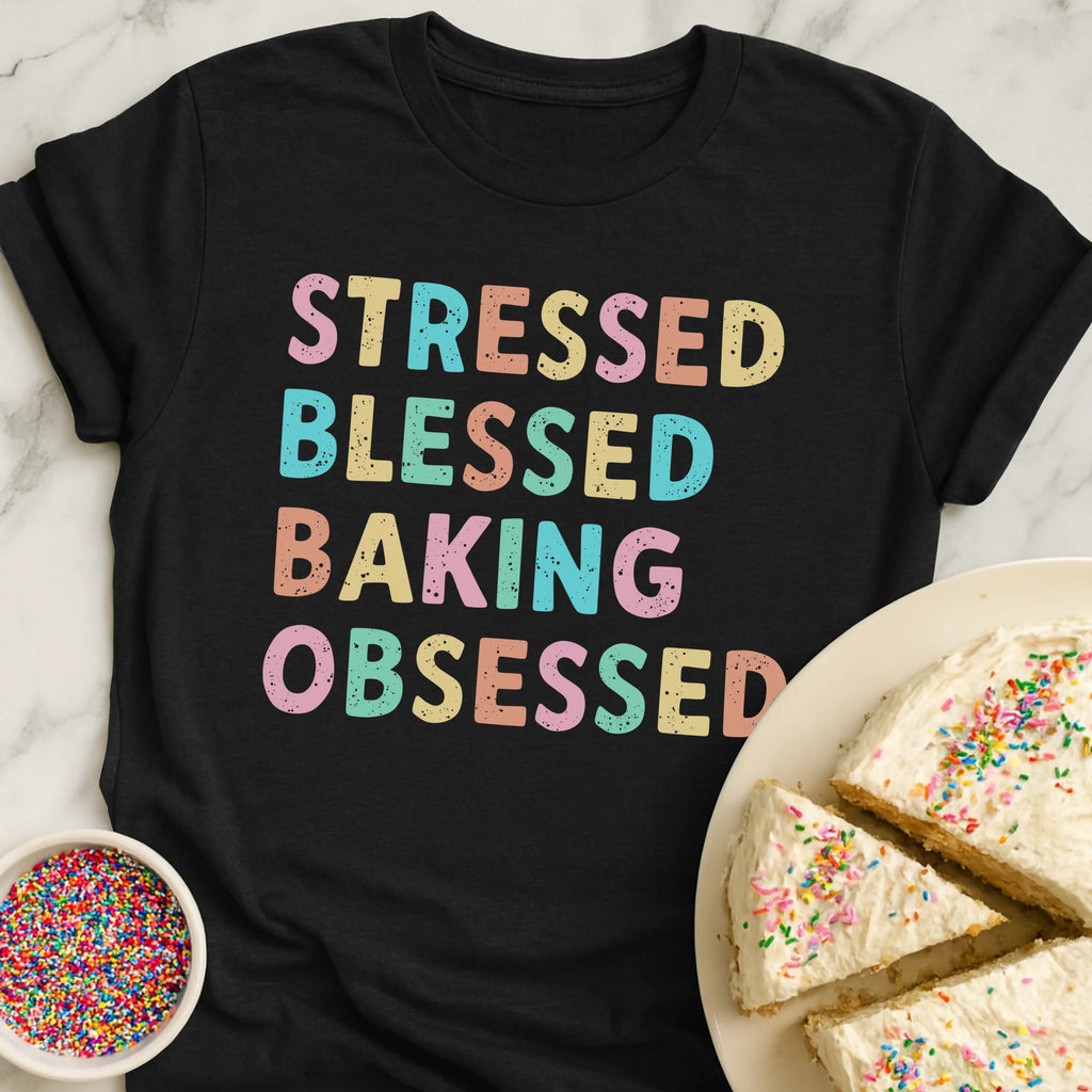 Stressed Blessed Obsessed T-Shirt