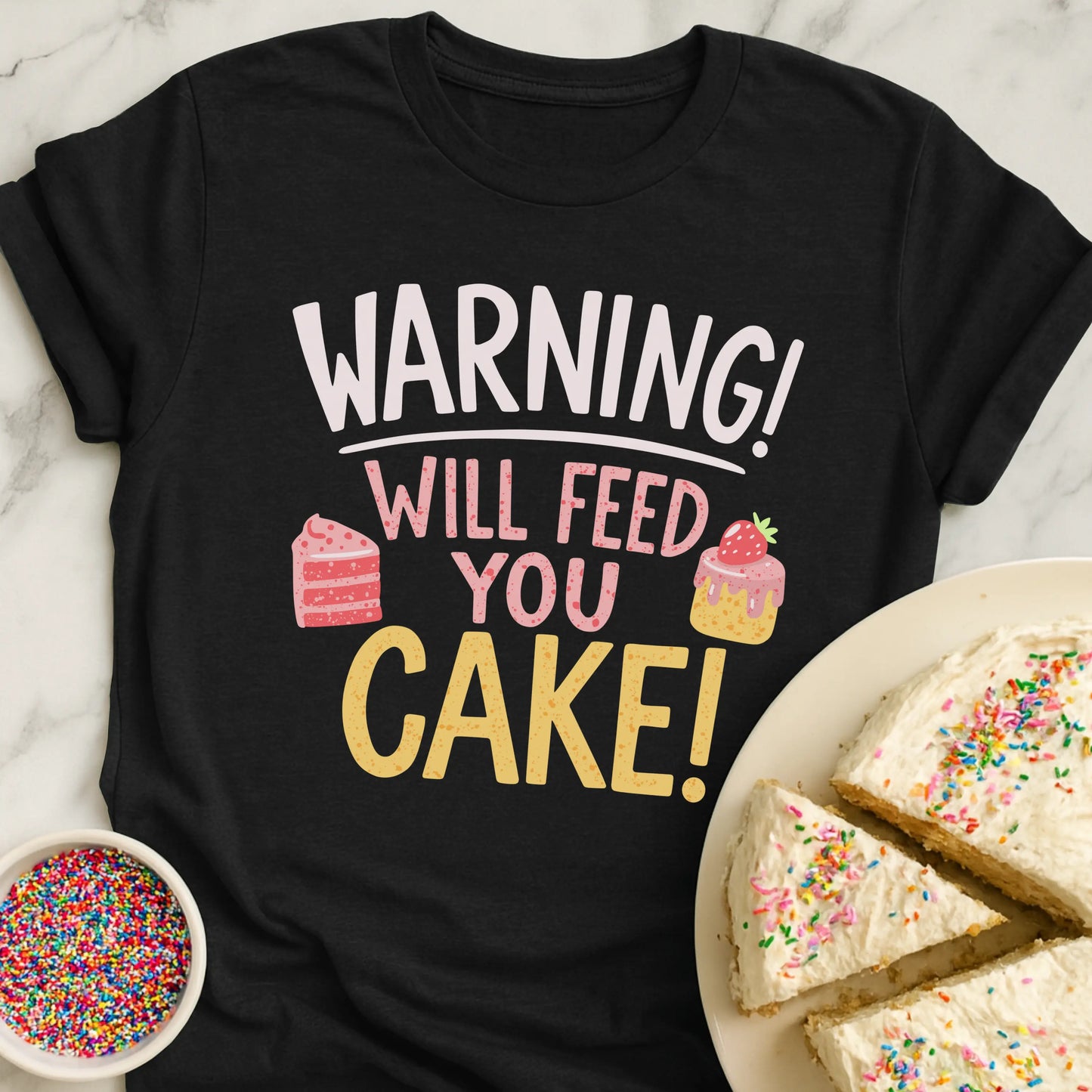 Cake Warning T-Shirt