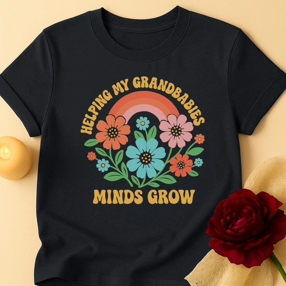 Minds Grow Grandma T-Shirt