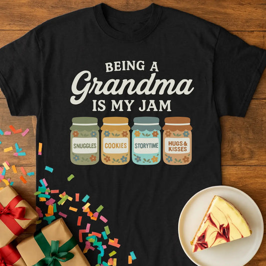 Being a Grandma T-Shirt
