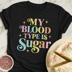 Blood Type Sugar T-Shirt