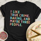 Only Three Things T-Shirt