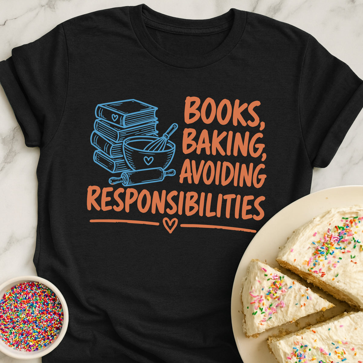 Only Books And Baking T-Shirt